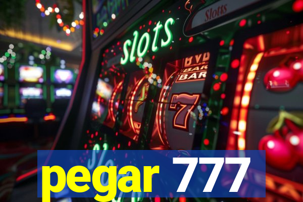 pegar 777